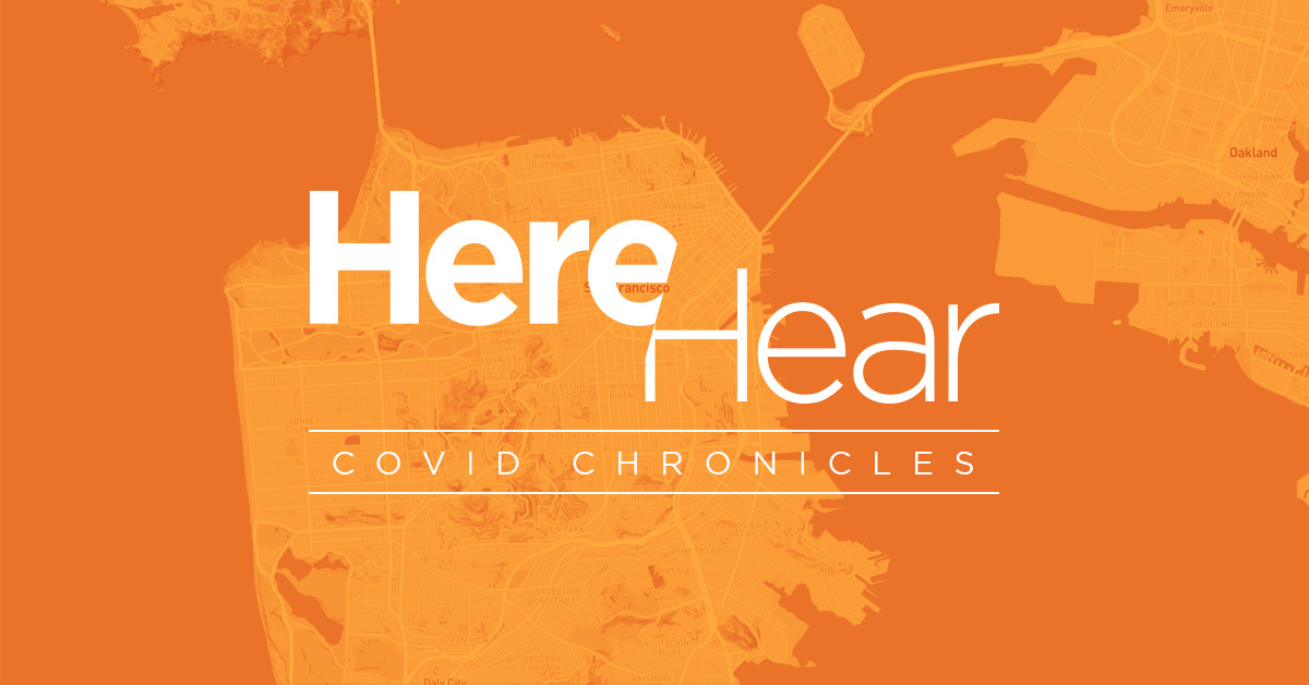 Here/Hear COVID Chronicles