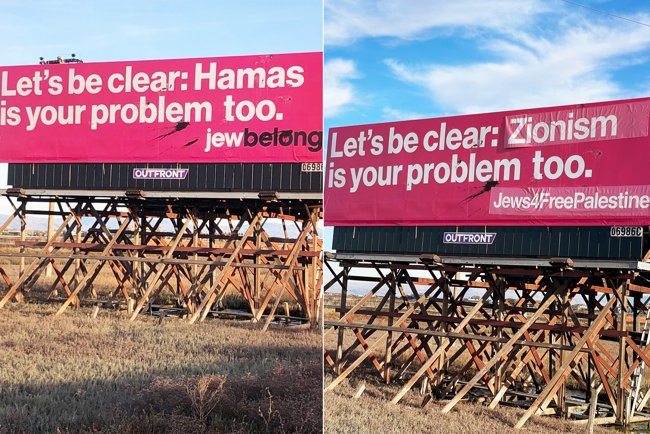 A billboard which reads “Lets be clear: Hamas is your problem too. Jewbelong.org”, left, and the same billboard defaced with “Lets be clear: Zionsim is your problem too. Jews3FreePalestine.org.