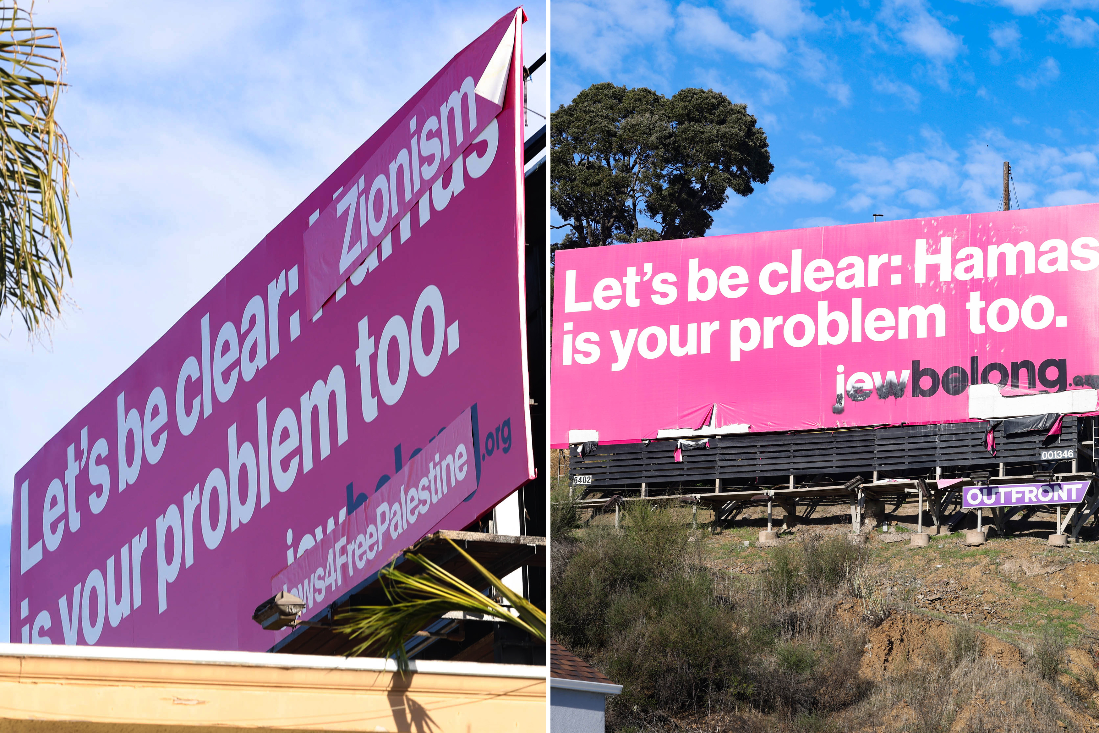 A side by side photo of defaced billboard reading “Lets be clear: Hamas is your problem too. FREE PALESTINE!!” with the the phrase Hamas crossed and the original billboard reading “Let’s be clear: Hamas is your problem too. Jewbelong.org”.