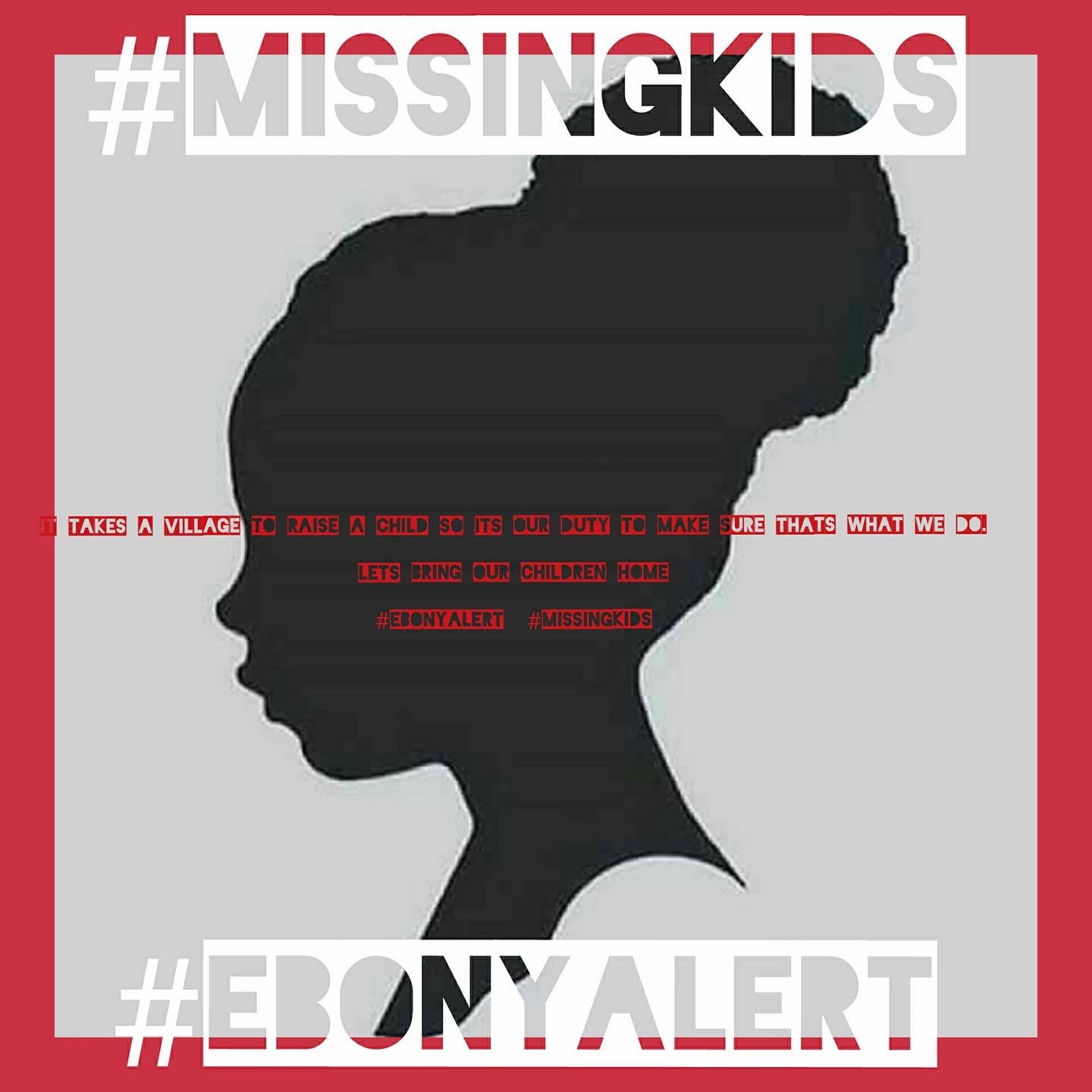 The image features a black silhouette of a child's profile with hashtags about missing kids and a call to action.