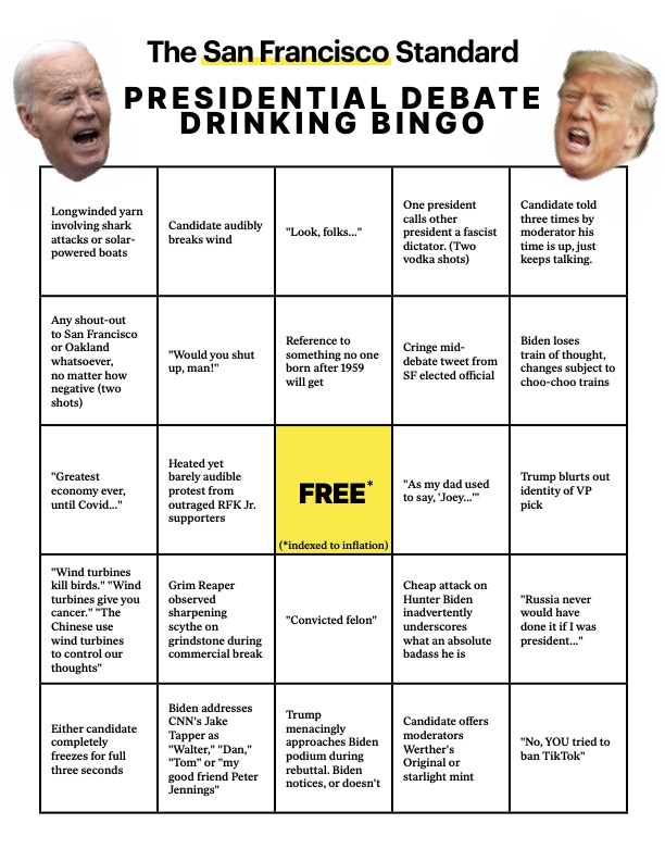 The image is a &quot;Presidential Debate Drinking Bingo&quot; card by The San Francisco Standard, featuring bingo spaces with humorous debate scenarios and pictures of two political figures.