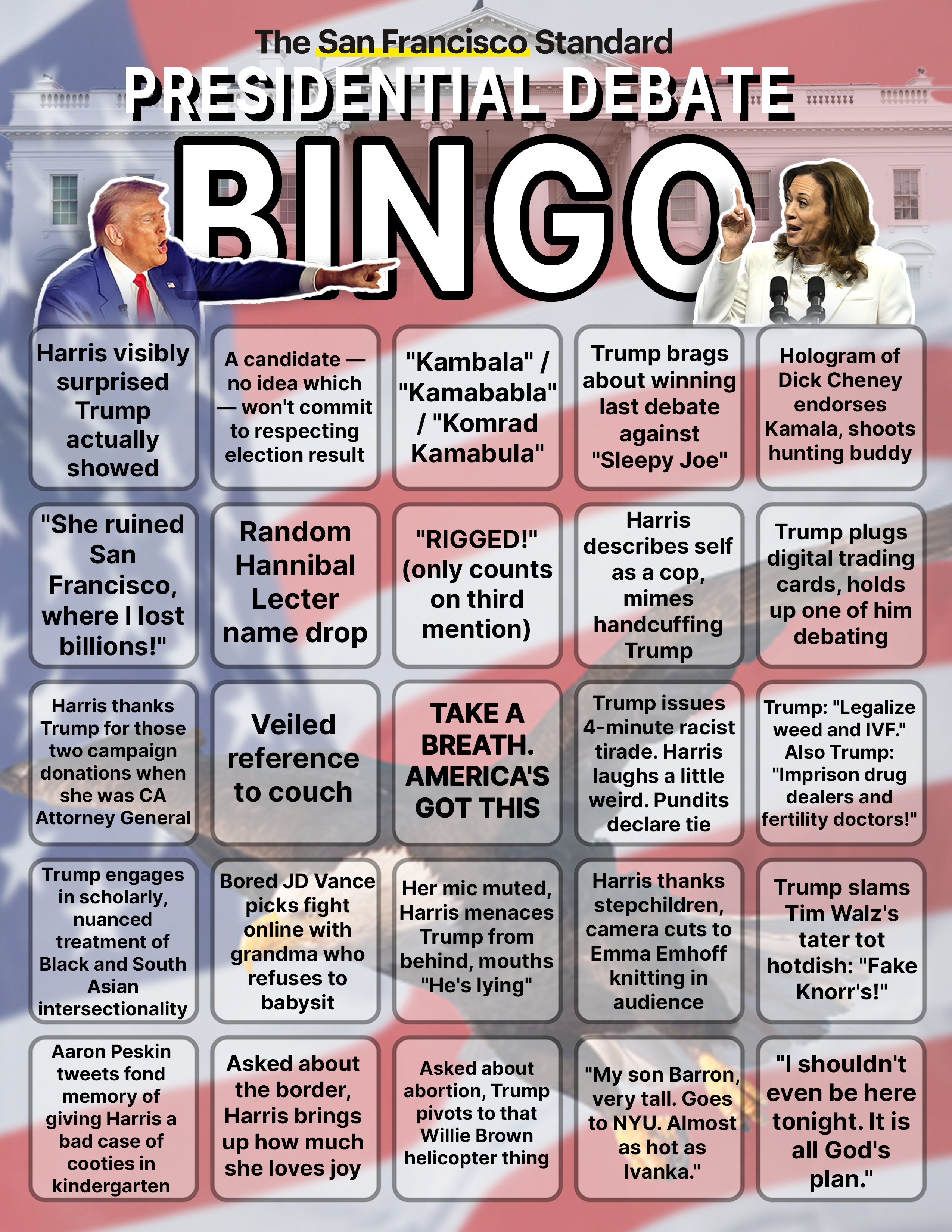 This image is a humorous &quot;Presidential Debate Bingo&quot; card from The San Francisco Standard. The background shows pictures of two politicians pointing at each other. Each bingo square contains a humorous, fictional debate scenario.