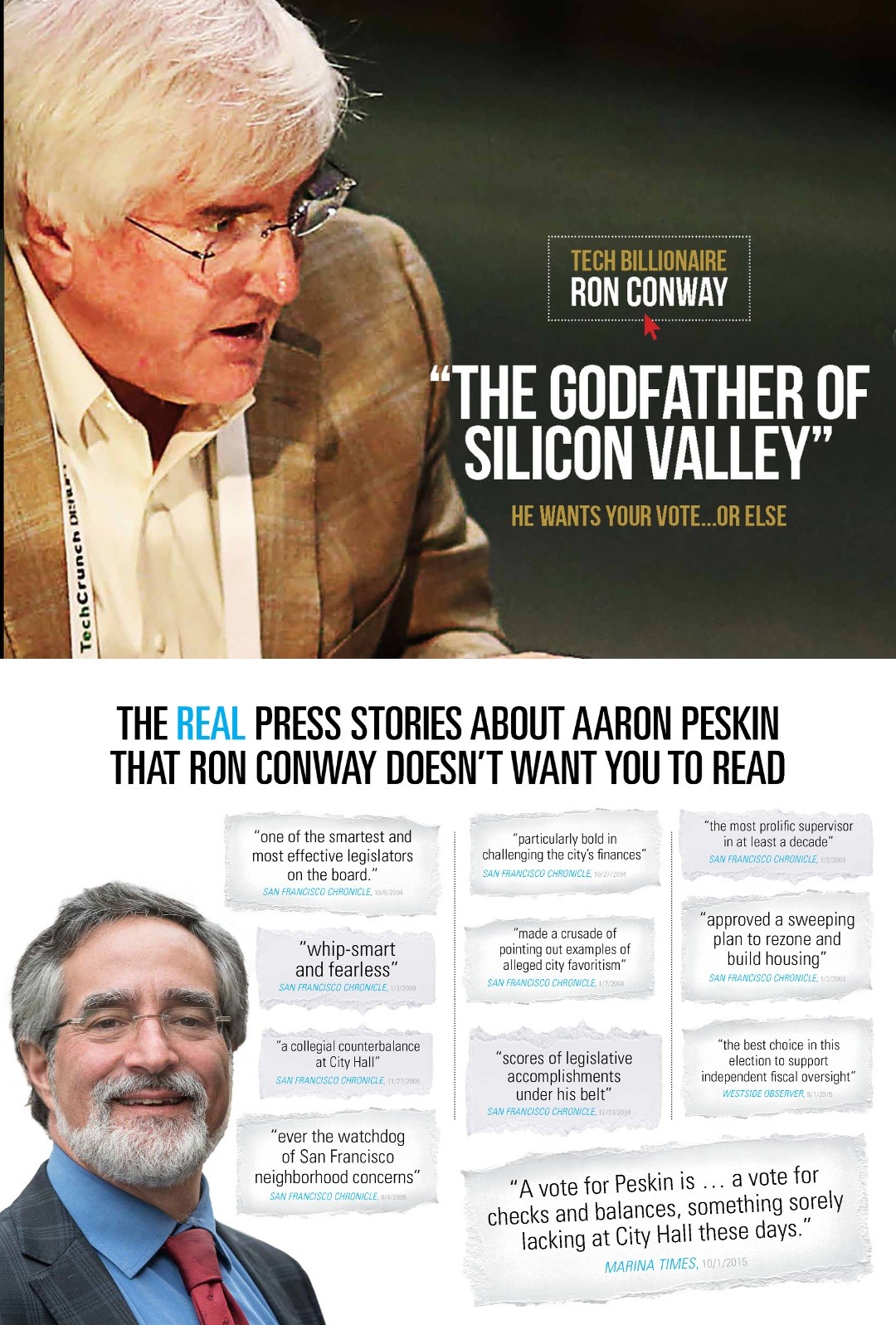 The image shows a mix of text and photos. A man with glasses is labeled &quot;Tech Billionaire Ron Conway.&quot; Below, it highlights positive press quotes about Aaron Peskin.