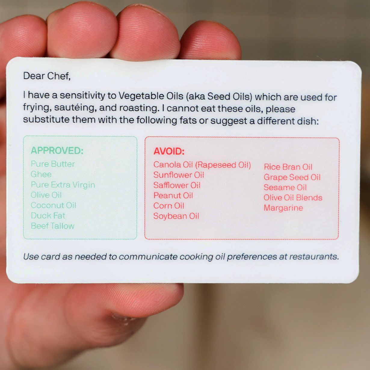 A card lists oils approved and to avoid due to vegetable oil sensitivity. Approved: butter, ghee, olive, coconut, duck fat, beef tallow. Avoid: canola, sunflower, etc.