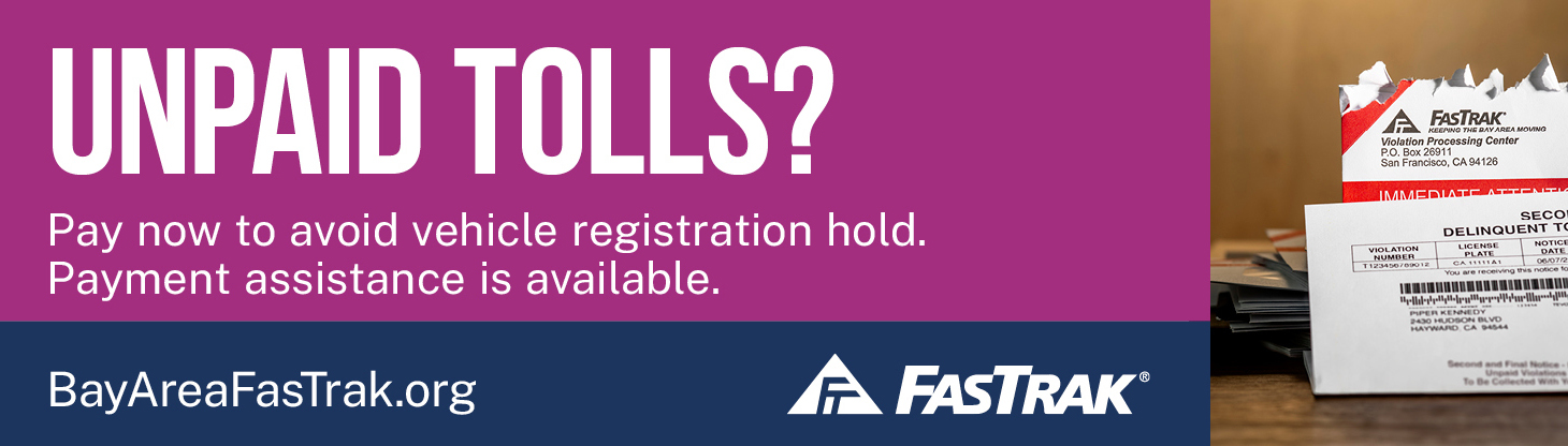 The image is a FasTrak ad about unpaid tolls, urging payment to avoid a vehicle registration hold. It shows envelopes and provides a website for assistance.