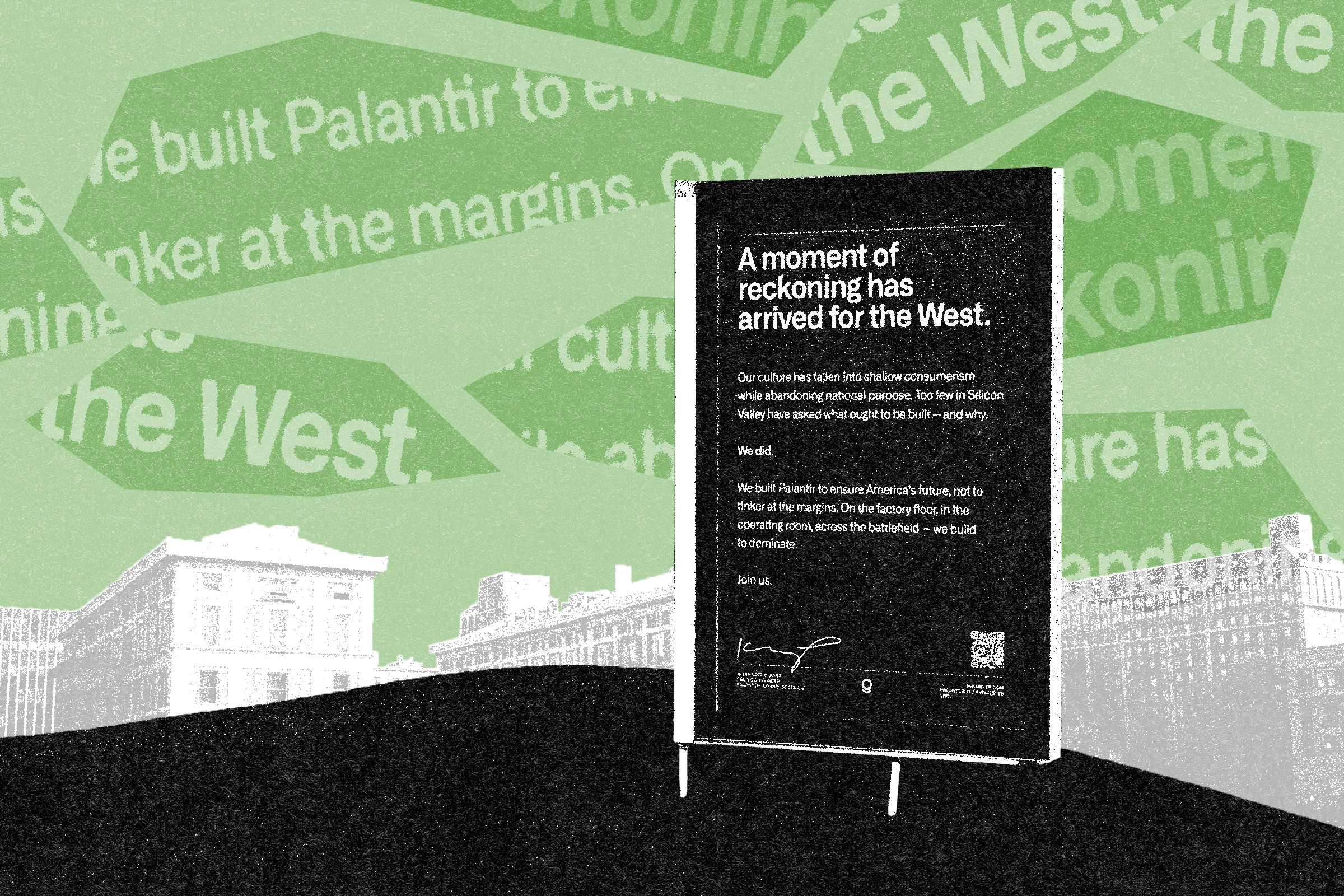 The image features a black sign with white text stating, "A moment of reckoning has arrived for the West," set against a green and white collage backdrop.